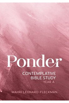 Ponder: Contemplative Bible Study Year A, B, C-Inspirational Gifts-Liturgical Press-Year A-Michigan Church Supply