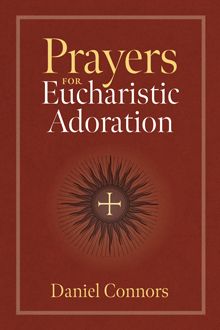 Prayers for Eucharistic Adoration - TW857222-Twenty Third Publications-Michigan Church Supply