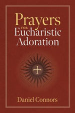 Prayers for Eucharistic Adoration - TW857222-Twenty Third Publications-Michigan Church Supply