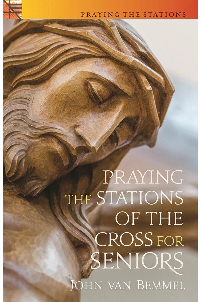 Praying the Stations of the Cross for Seniors - TW853200-Inspirational Gifts-Twenty Third Publications-Michigan Church Supply