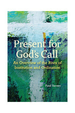 Present for God's Call - OWPGC-Church Life-Liturgy Training Publications-Michigan Church Supply