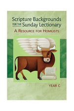 Scripture Backgrounds for the Sunday Lectionary Year C - OWSBSLC-Church Life-Liturgy Training Publications-Michigan Church Supply