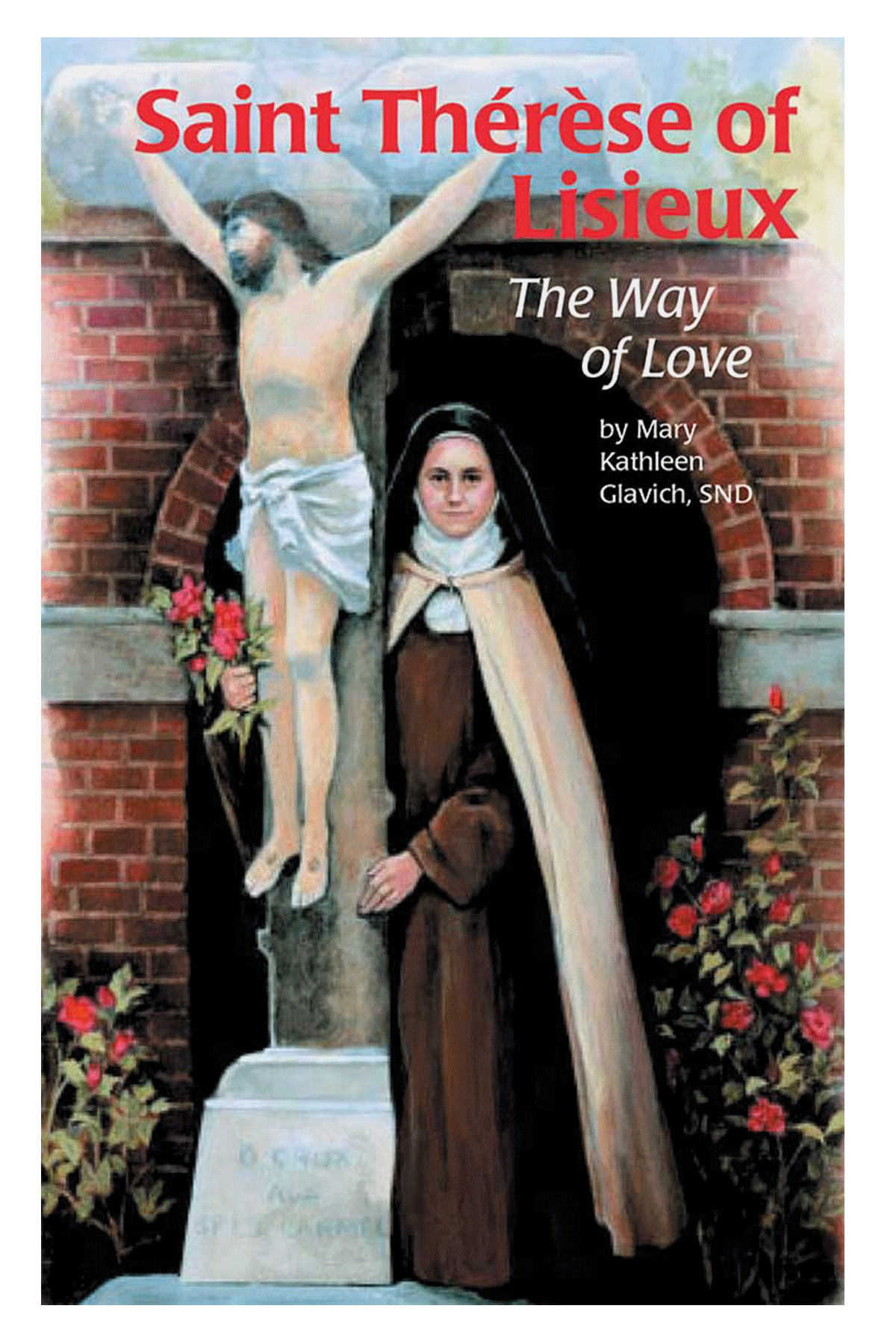 St Therese Of Lisieux The Way Of Love - ZN70749-Inspirational Gifts-Pauline Books & Media-Michigan Church Supply