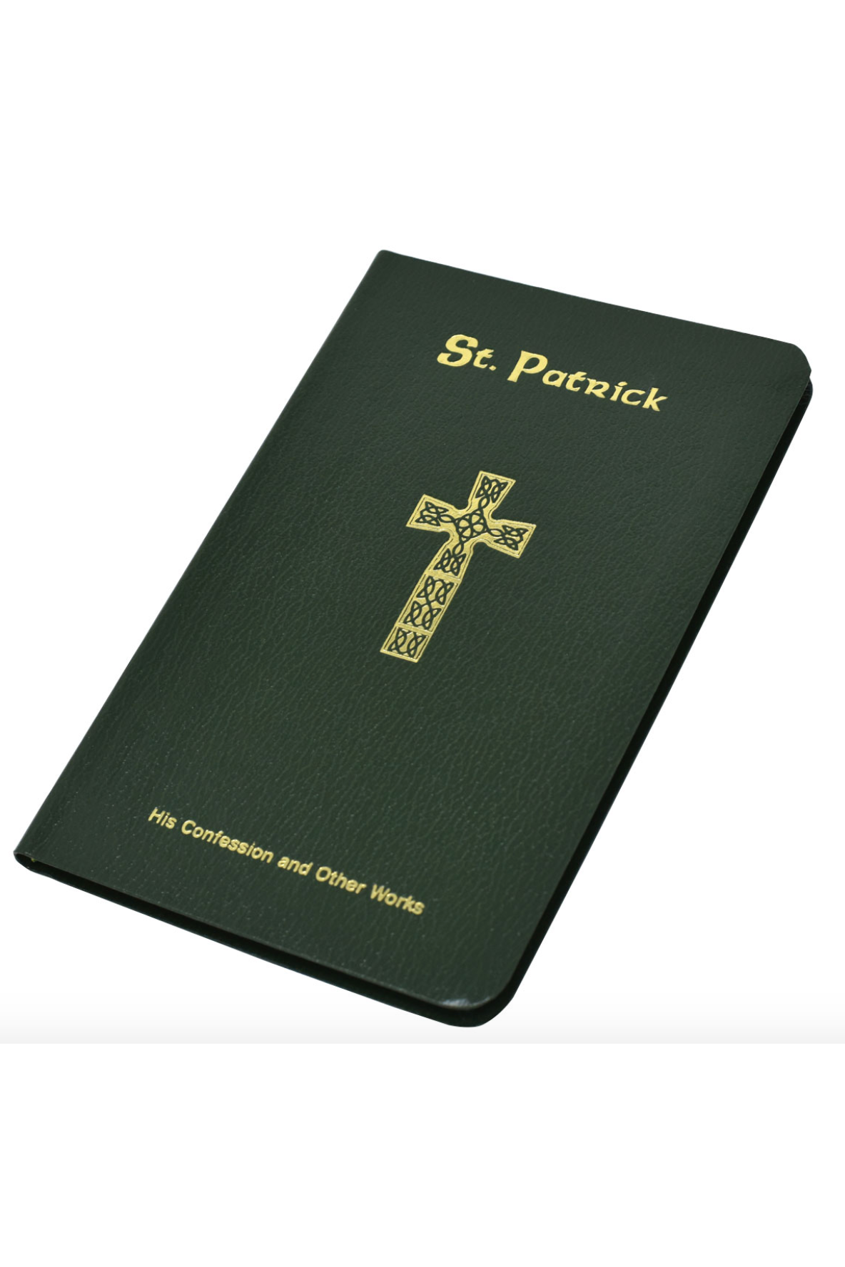 St. Patrick: His Confession and Other Works Hardcover - GF17822-Inspirational Gifts-Catholic Book Publishing Corp-Michigan Church Supply