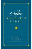 The Catholic Reader's Bible - 9781622828241-Inspirational Gifts-Spring Arbor-Michigan Church Supply