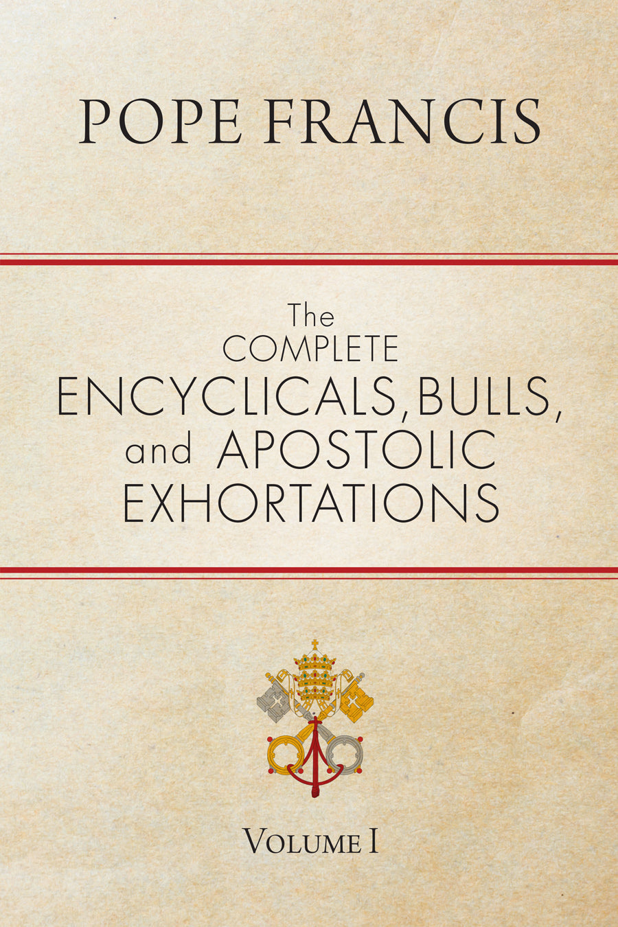 The Complete Encyclicals, Bulls, and Apostolic Exhortations EZ7390-Church Life-Ave Maria-Michigan Church Supply