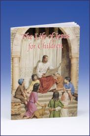 The Life of Jesus for Children-GFRG10352-Inspirational Gifts-Catholic Book Publishing Corp-Michigan Church Supply