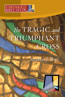 The Tragic and Triumphant of The Cross - TW953172-Inspirational Gifts-Twenty Third Publications-Michigan Church Supply