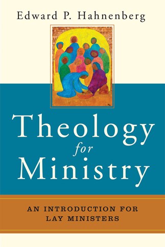 Theology for Ministry - NN3521-Church Life-Liturgical Press-Michigan Church Supply