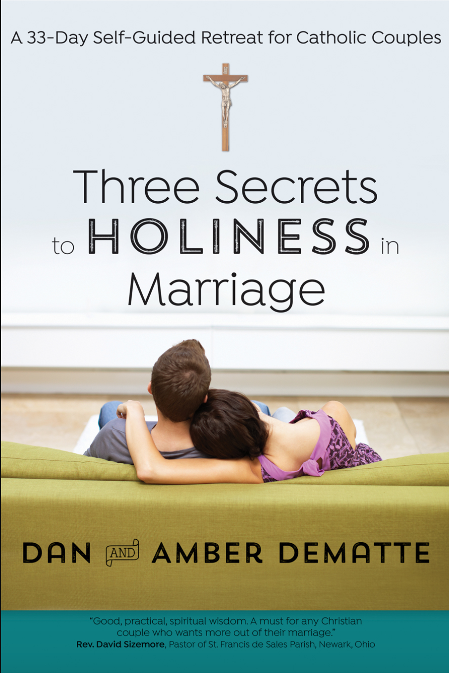 Three Secrets to Holiness in Marriage - EZ17994-Inspirational Gifts-Ave Maria-Michigan Church Supply