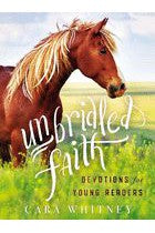 Unbridled Faith Devotions for Young Readers - 9781400217816-Inspirational Gifts-Spring Arbor-Michigan Church Supply