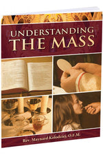 Understanding The Mass - GF10604-Church Life-Catholic Book Publishing Corp-Michigan Church Supply