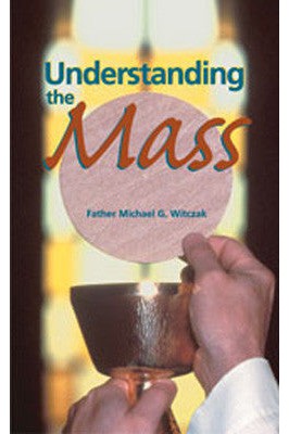 Understanding The Mass - HTH4561D-Inspirational Gifts-Pflaum-Michigan Church Supply