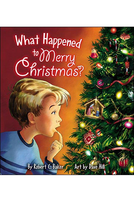 What Happened to Merry Christmas? - GJ562426-Inspirational Gifts-Concordia Publishing House-Michigan Church Supply