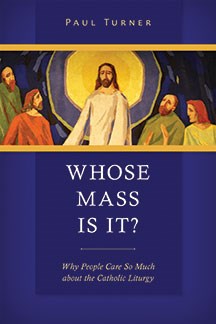 Whose Mass Is It?-NN4867-Inspirational Gifts-Liturgical Press-Michigan Church Supply