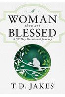 Woman, Thou Art Blessed: A 90 Day Devotional Journey - 9780768452730-Inspirational Gifts-Spring Arbor-Michigan Church Supply