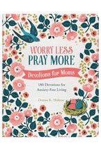 Worry Less Pray More: Devotions for Moms - ZE93550-Inspirational Gifts-Barbour Publishing-Michigan Church Supply