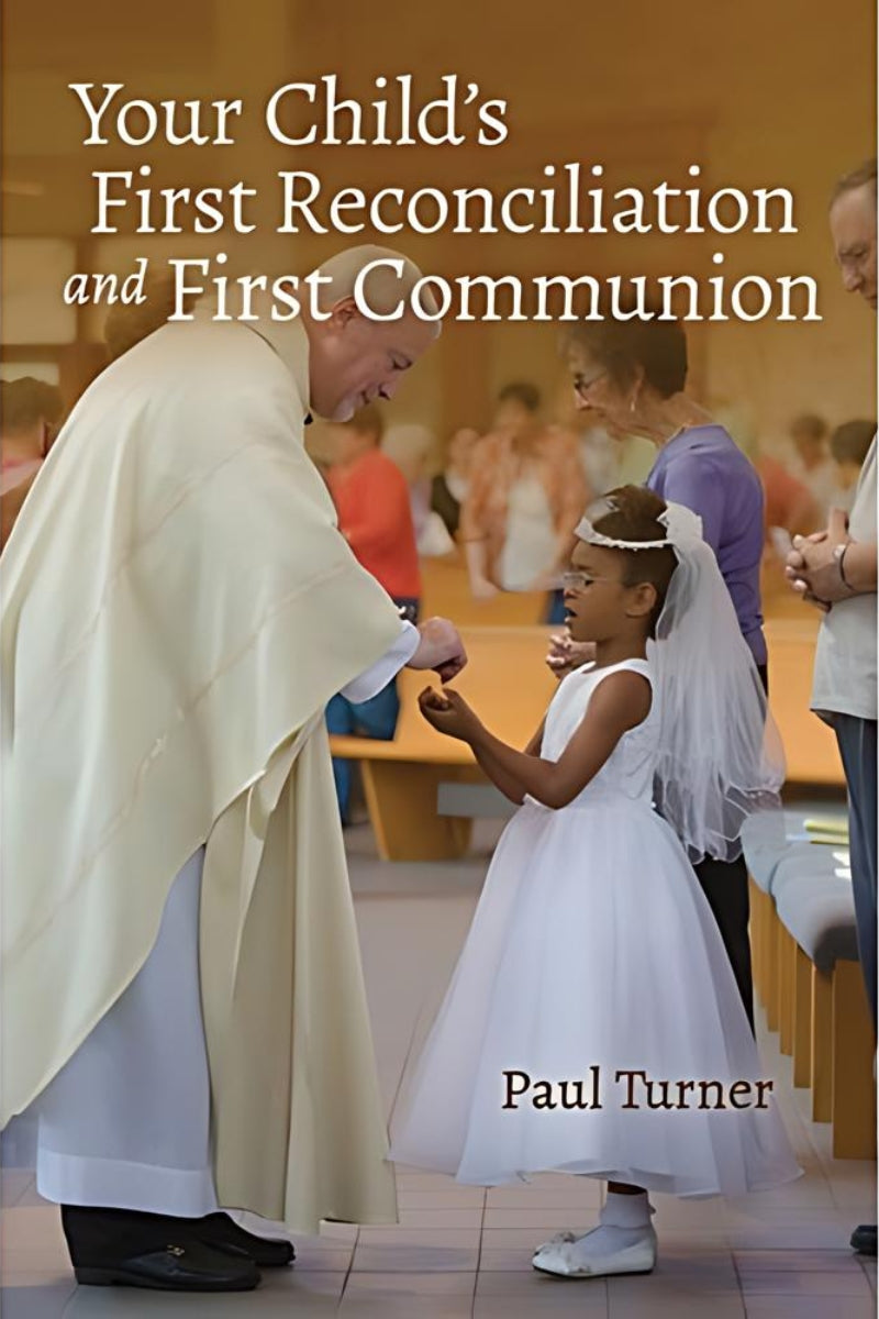 Your Child's First Reconciliation and First Communion - OWCHRC-Books-Liturgy Training Publications-Michigan Church Supply